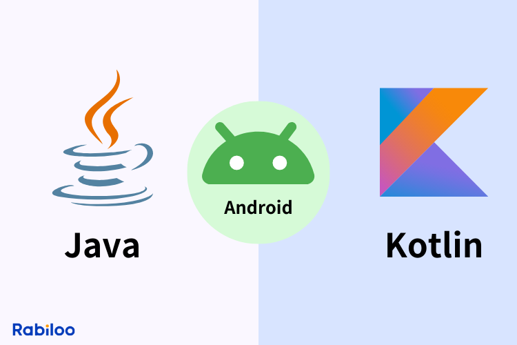 Androidアプリ開発に使用される言語